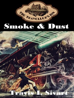 cover image of Smoke & Dust